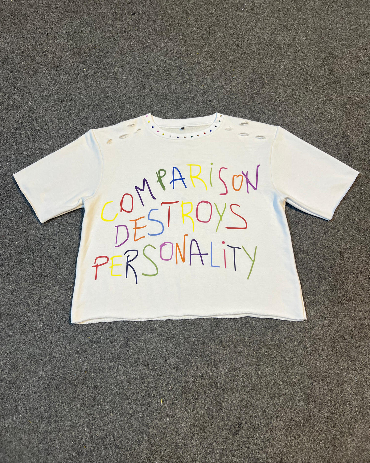 “Comparison destroys personality” shirt
