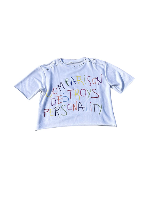 “Comparison destroys personality” shirt